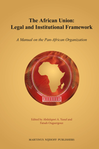 African Union: Legal and Institutional Framework