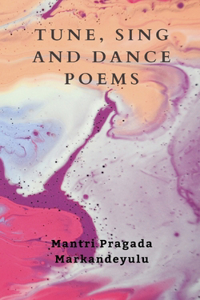 Tune, Sing and Dance Poems