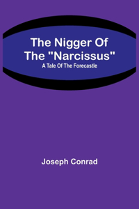 Nigger Of The 