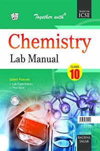 Together with ICSE Lab Manual Chemistry for Class 10 for 2019 Exam