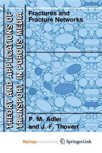 Fractures and Fracture Networks