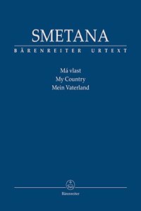 Ma vlast - My Country (Study Score)