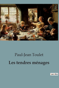 Les tendres ménages