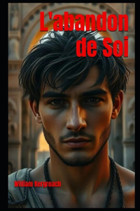 L'abandon de Soi