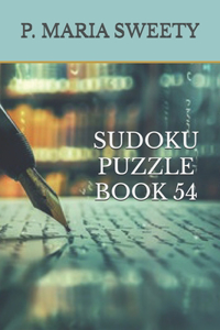 Sudoku Puzzle Book 54