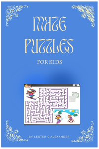 Maze Puzzles For Kids