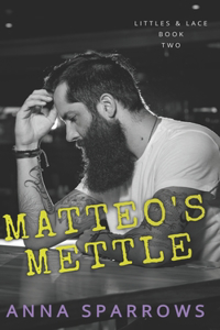 Matteo's Mettle