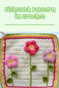 Dishcloth Pattern in Crochet