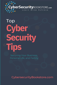 Top Cyber Security Tips