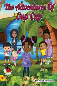 Adventures of Cup Cup