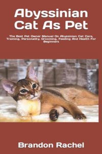 Abyssinian Cat As Pet