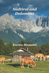 Südtirol and Dolomites