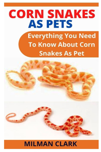 Corn Snakes as Pets