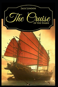 The Cruise of the Snark Annotated