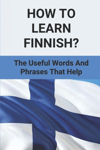 How To Learn Finnish?