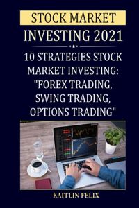 Stock Market Investing 2021