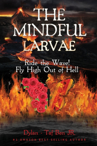 The Mindful Larvae