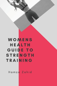Women's health guide to strength training