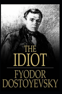 The Idiot illustrated