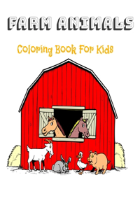 Farm Animals Coloring Book for Kids