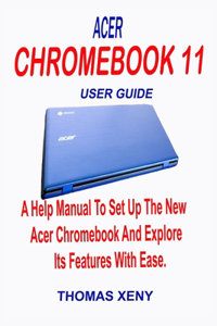 Acer Chromebook 11 User Guide
