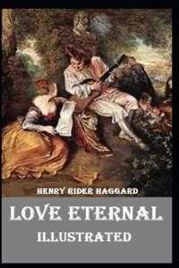 Love Eternal Illustrated