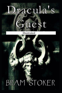 Dracula's Guest illustrated