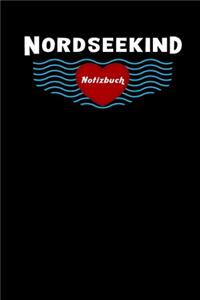 Nordseekind Notizbuch