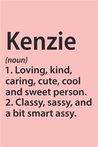Kenzie Definition Personalized Name Funny Notebook Gift, notebook for writing, Personalized Name Gift Idea Notebook