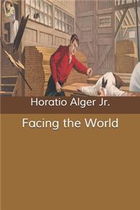 Facing the World