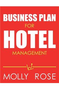 Business Plan For Hotel Management