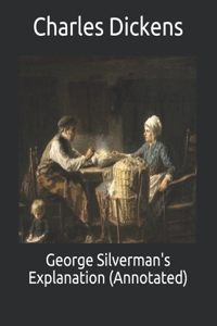 George Silverman's Explanation (Annotated)