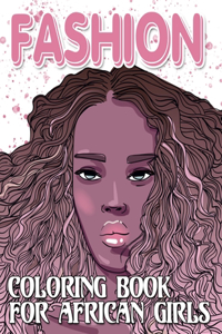 Fashion Coloring Book For African Girls