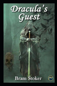 Dracula's Guest Illustrated