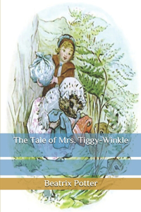 The Tale of Mrs. Tiggy-Winkle