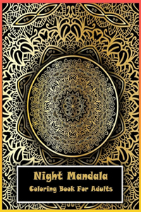 Night Mandala Coloring Book For Adults