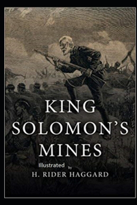 King Solomon's Mines Illustrated