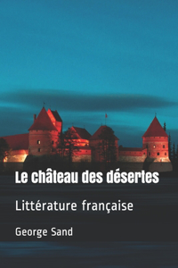Le château des désertes