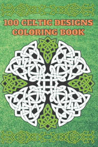 100 Celtic designs Coloring Book
