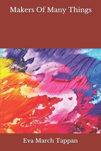 Makers Of Many Things