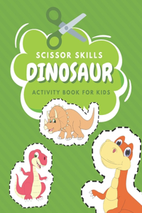 Scissor Skills Dinosaur Activity Book For Kids
