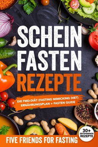 Scheinfasten Rezepte