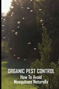 Organic Pest Control