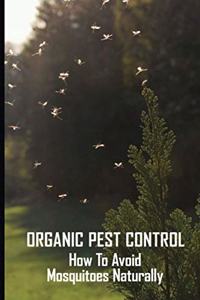 Organic Pest Control