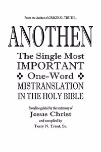 Anothen: The Single Most IMPORTANT One-Word MISTRANSLATION IN THE HOLY BIBLE