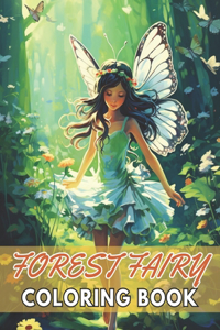 Forest Fairy Coloring Bookfor Adult: High Quality +100 Beautiful Designs