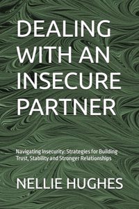Dealing with an Insecure Partner