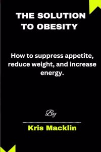 Solution To Obesity