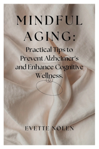 Mindful Aging