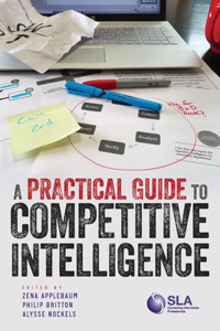 Practical Guide to Competitive Intelligence